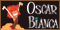 Oscar Bianca Casino